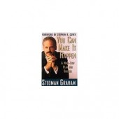 You Can Make It Happen: A Nine Step Plan for Success by Stedman Graham 